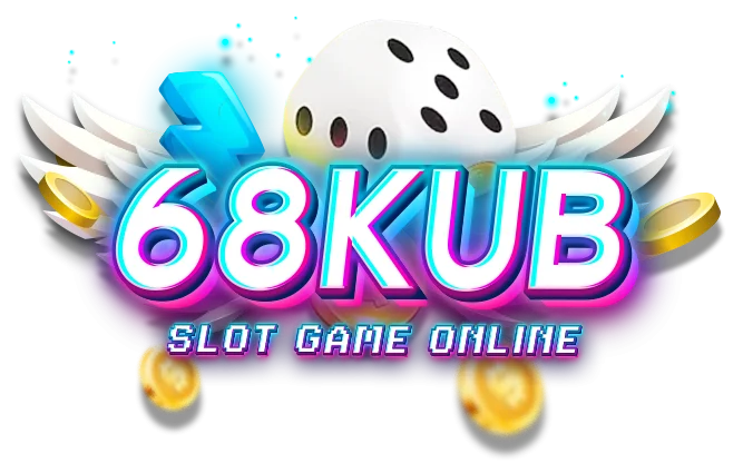 68KUB เว็บตรง สล็อต PG คาสิโน ฝากถอนไว 24 ชม.